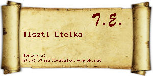 Tisztl Etelka névjegykártya